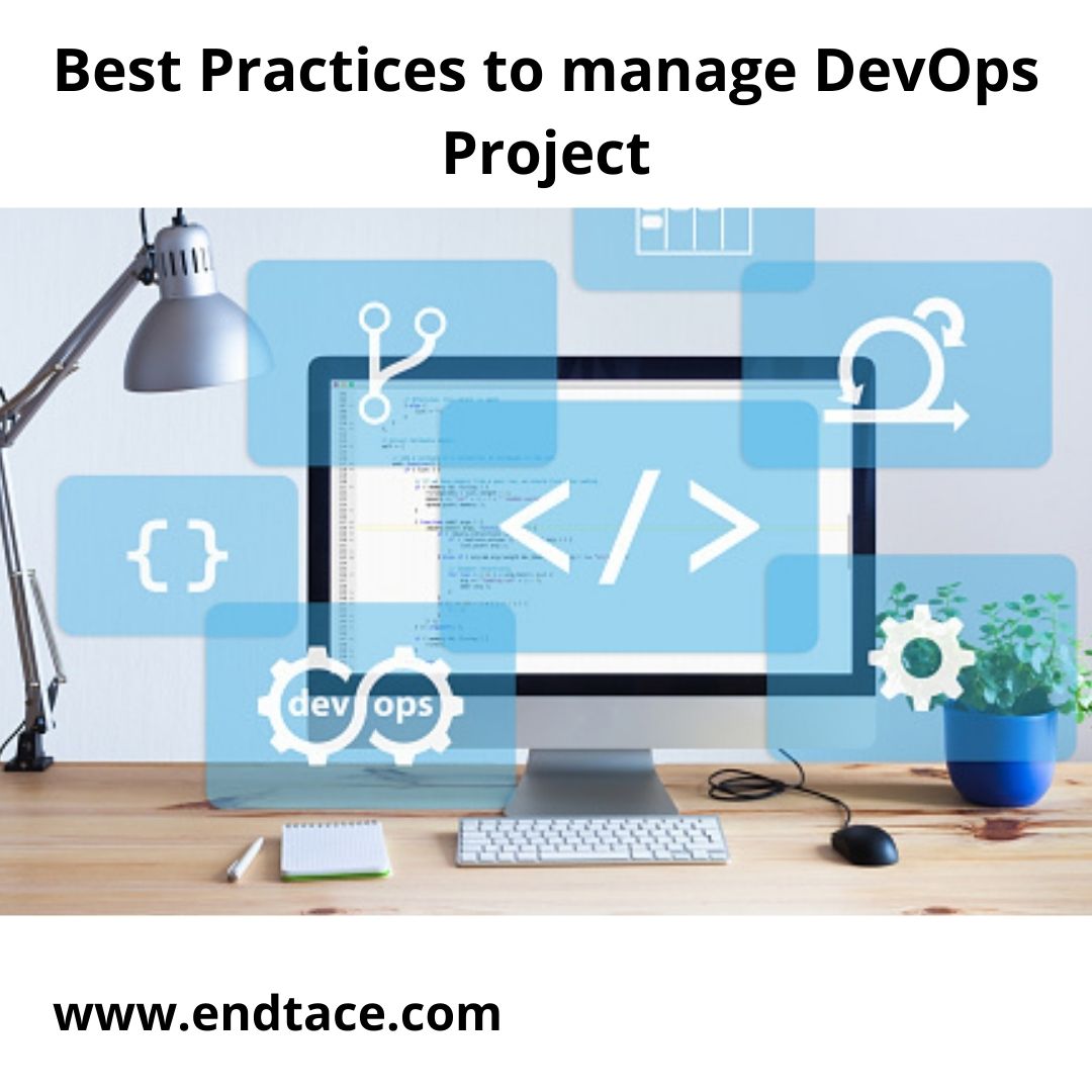 Best Practices to maintain Devops Projects-endtrace
